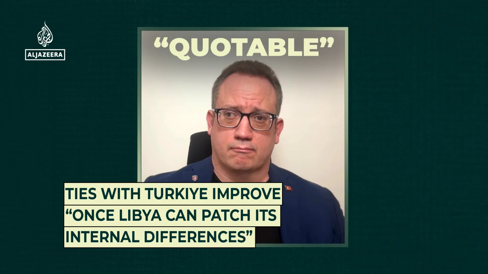 Strengthening Ties with Turkiye: A Path Forward for Libya to Resolve Internal Conflicts