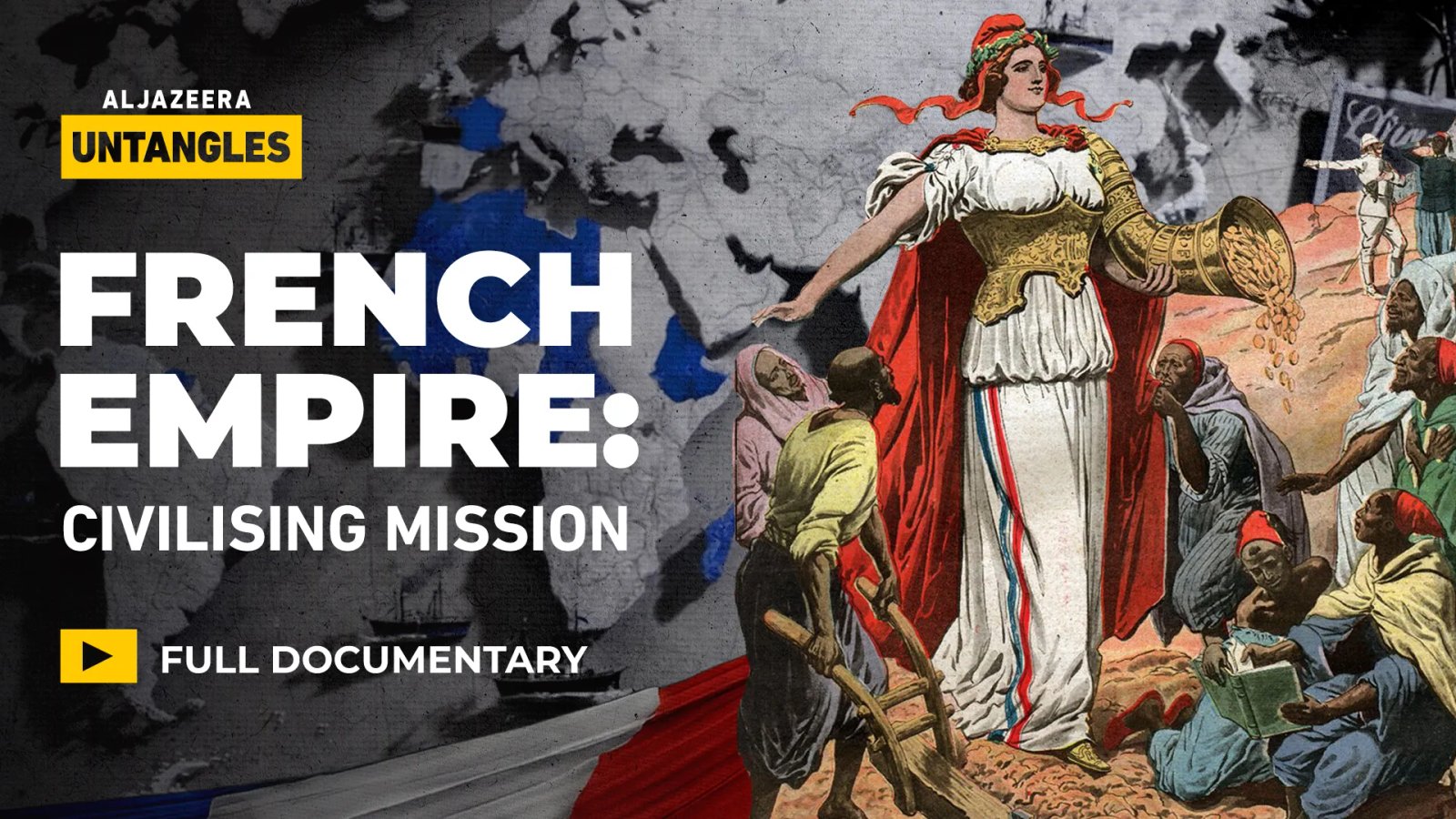 The French Empire's Quest for Civilisation