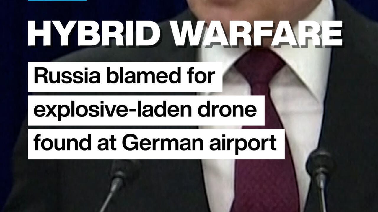 Germany Links Explosive Drone Discovery to Russia